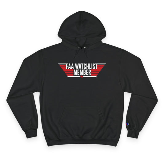 FAA "Watchlist" Member Champion Hoodie