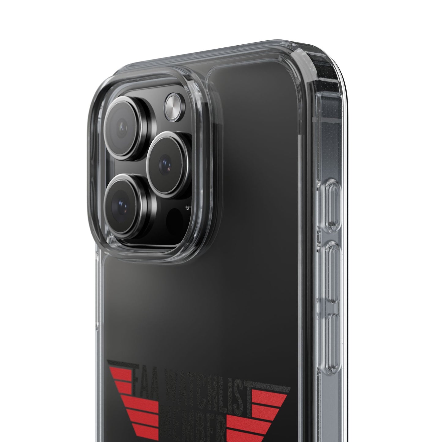 FAA Watchlist Member Clear Phone Case
