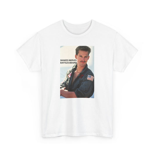 Shakes Nerves, Rattles Brains Cotton Tee