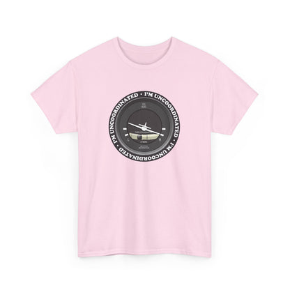 "I'm Uncoordinated" Turn Coordinated Heavy Cotton Tee