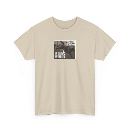 "On Time & On Target" Heavy Cotton Tee