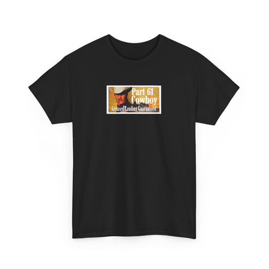 "Greased Landing Guaranteed" Heavy Cotton Tee