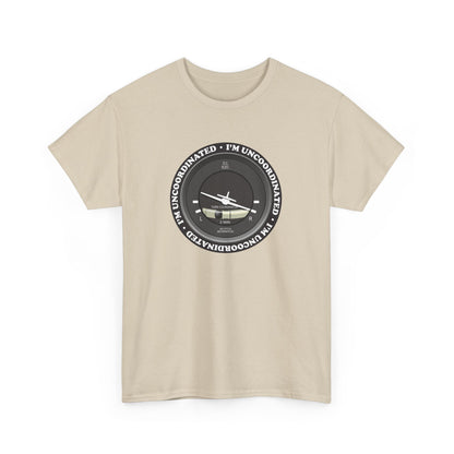 "I'm Uncoordinated" Turn Coordinated Heavy Cotton Tee