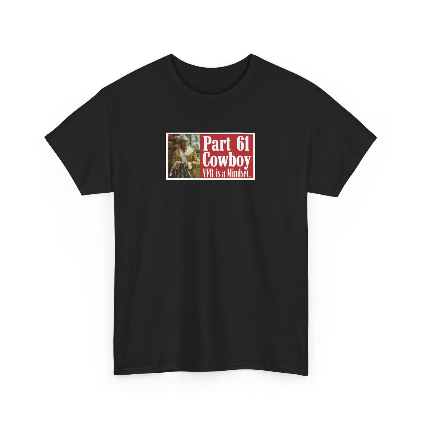 "VFR is a Mindset" Heavy Cotton Tee