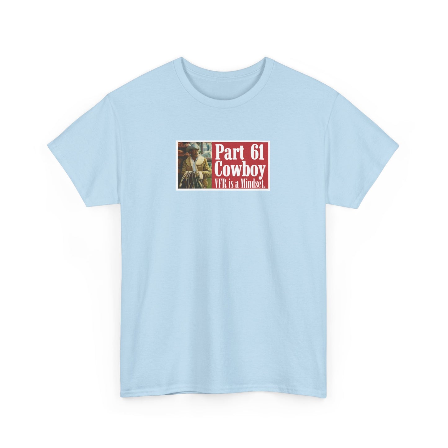 "VFR is a Mindset" Heavy Cotton Tee