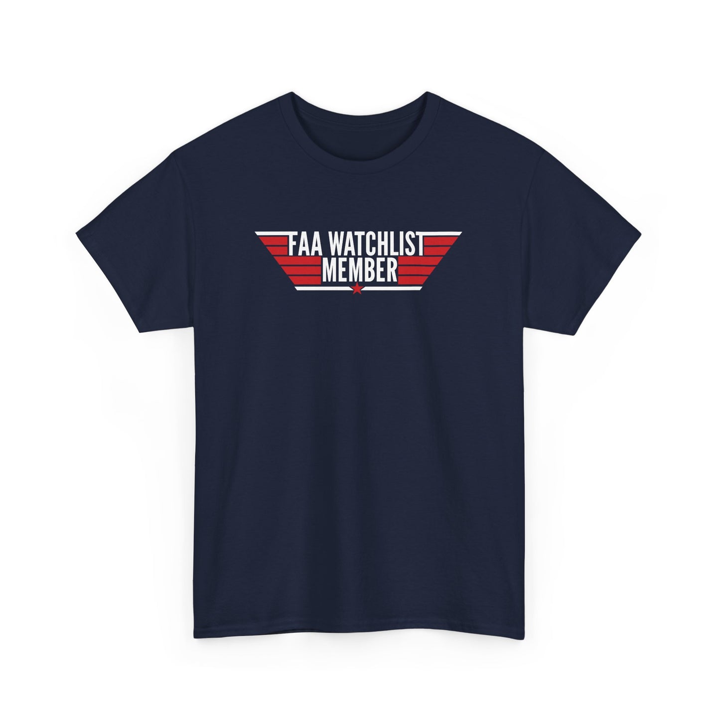 FAA Watchlist Member Heavy Cotton Tee