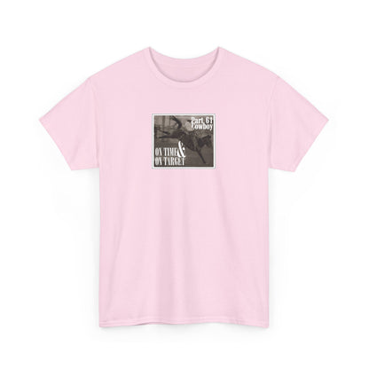 "On Time & On Target" Heavy Cotton Tee