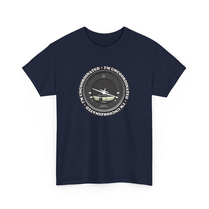 "I'm Uncoordinated" Turn Coordinated Heavy Cotton Tee