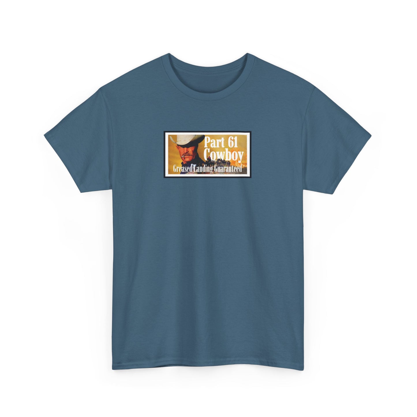 "Greased Landing Guaranteed" Heavy Cotton Tee