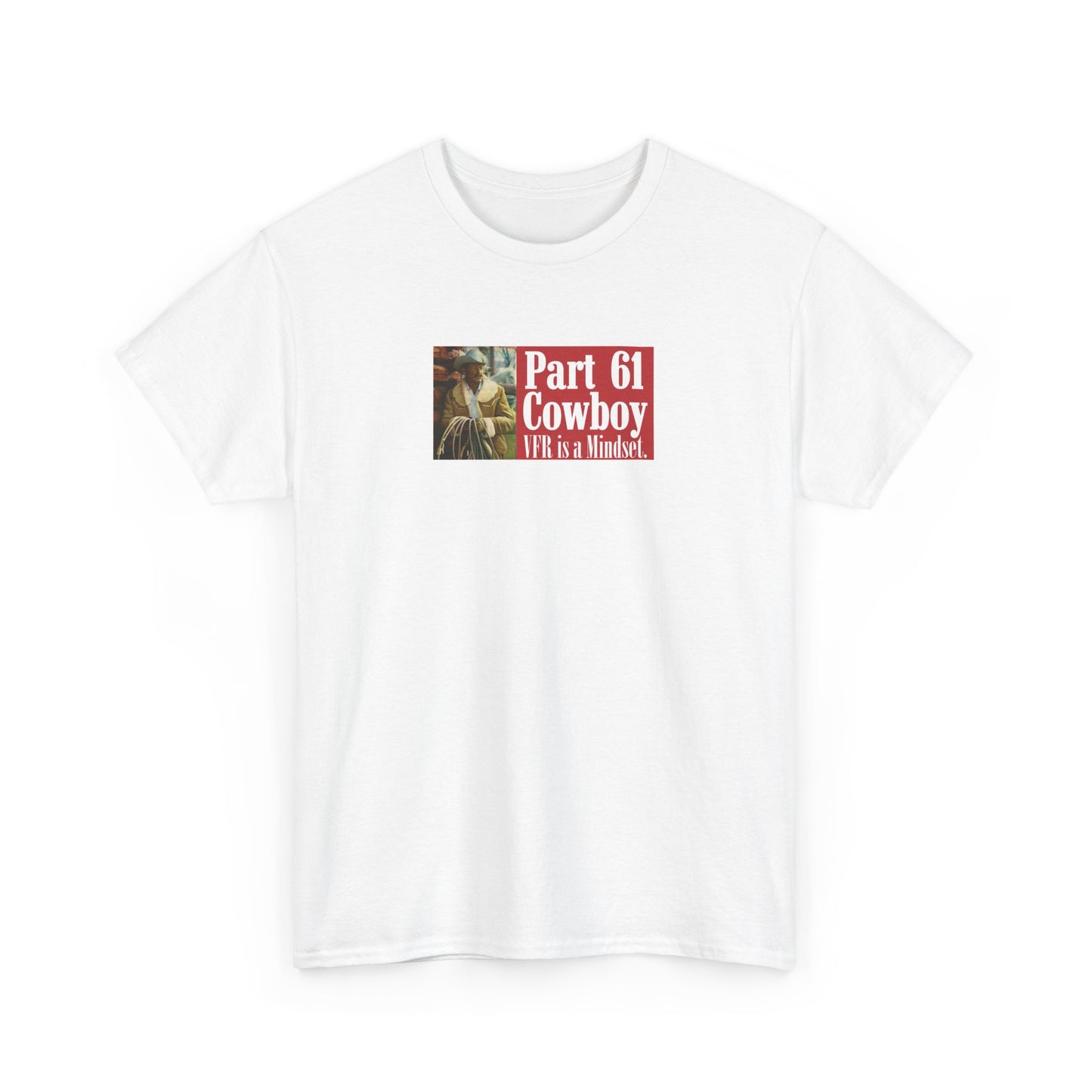 "VFR is a Mindset" Heavy Cotton Tee
